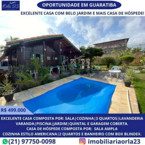 GUARATIBA, OLRA 23 IMOBILIÁRIA VENDE! ÓTIMA CASA COM UM BELO JARDIM.