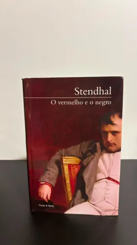O Vermelho e o Negro - Stendhal - Cosac Naify