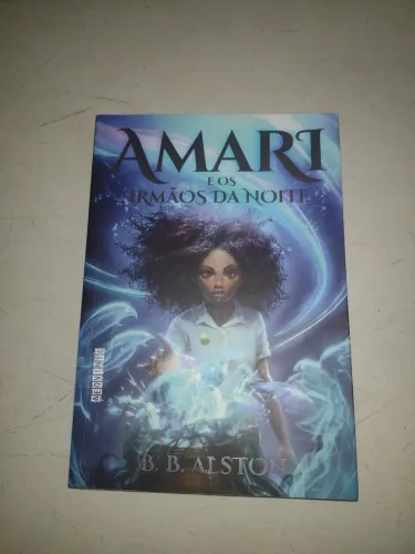 Livro Amari e os Irmãos da Noite (Volume 1) - B. B. Alston