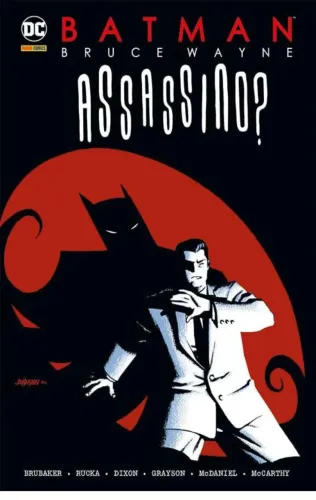 Batman/Bruce Wayne Assassino?