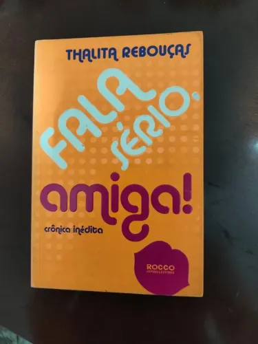 Livro Fala Sério Amiga da Thalita Rebouças