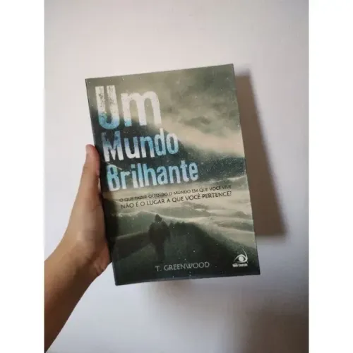 Livro Um Mundo Brilhante, de T. Greenwood