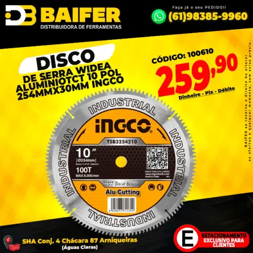 Disco de Serra Widea Alumínio TCT 10 Pol 254mmx30mm Ingco