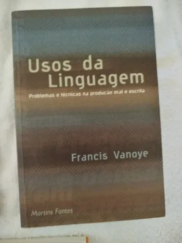 livro usos da linguagem - francis vanoye