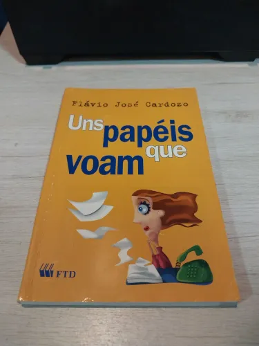 Livro Uns Papéis que Voam
