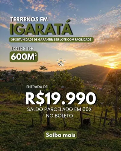 Seu Terreno em Igaratá Espera por Você!
