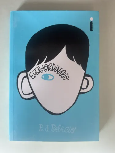 Livro O extraordinário - R.J. Palácio