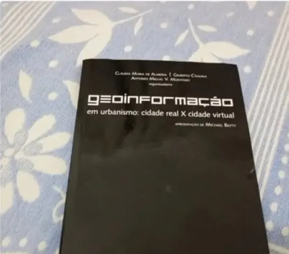 Geoinformação em urbanismo: cidade real X cidade virtual