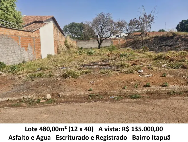 Leia a descrição: Lote 480,00m² (Asfalto e Agua) Bairro Itapuã