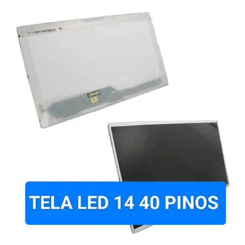 Tela led 14 40 pinos 