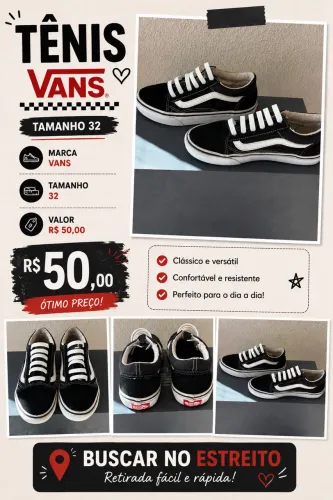 Tenis Vans, tam 32, R$ 50,00, buscar no estreito