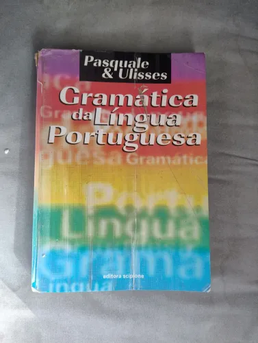 Gramática da língua portuguesa Pasquale & Ulisses