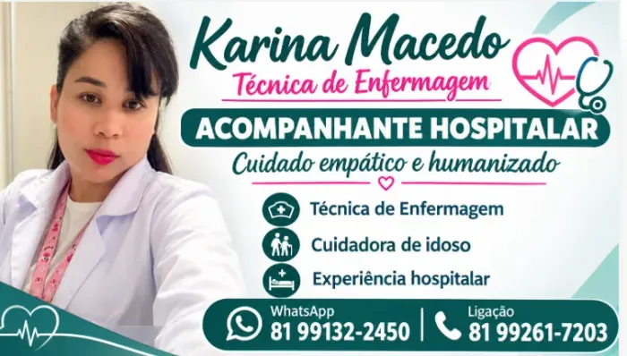 Acompanhante hospitalar e técnica de enfermagem 