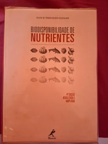 Livro Biodisponibilidade de Nutrientes - 4ª Edição - Cozzolino