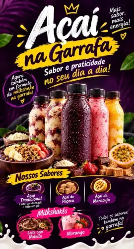 Açaí e milkshake na garrafa!!