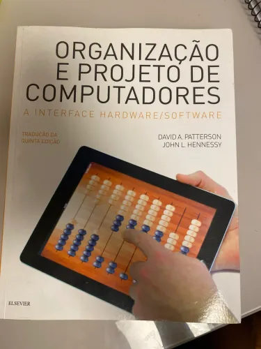 Livro organização e projetos de computadores