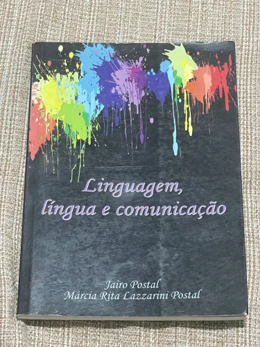 Linguagem, Língua e Comunicação - Jairo e Márcia Postal - Ótimo Estado