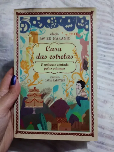 Livro Casa das estrelas - Javier Naranjo<br>Casa das estrelas: O universo