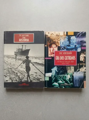 Era dos Extremos e Sobre História de Eric Hobsbawn