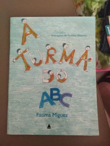 Livro A turma do ABC de Fátima Miguez 