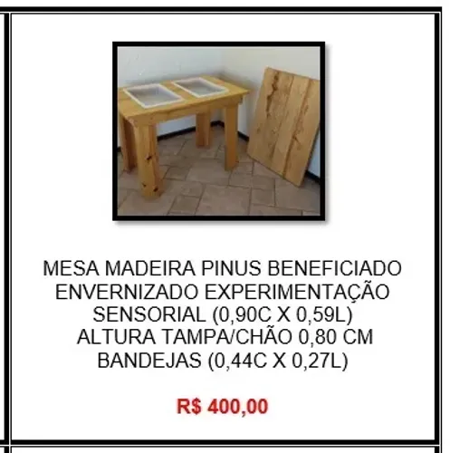 Mesa Infantil Experimentação Sensorial Madeira Pinus Beneficiado Envernizado