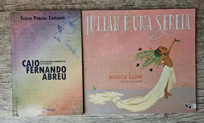 Livros: Julián é uma sereia + Confissões e contos de Caio Fernando Abreu