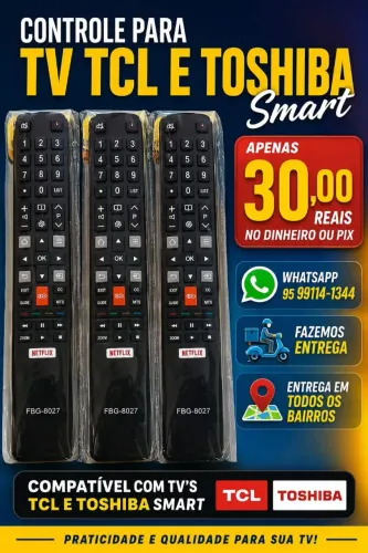 Controle da tv TCL e Semp / Fazemos entrega 
