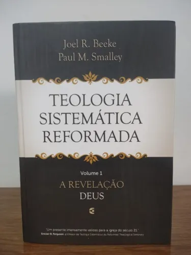 Teologia Sistemática - Joel Beeke