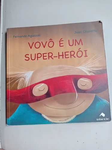 Livro Vovó é um super herói
