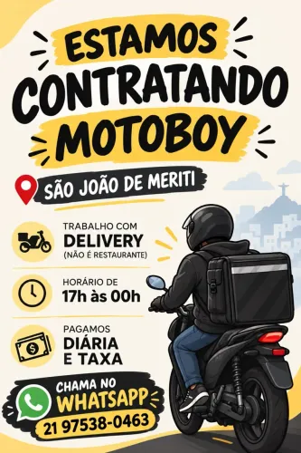 ESTAMOS CONTRATANDO MOTOBOY SÃO JOÃO DE MERITI