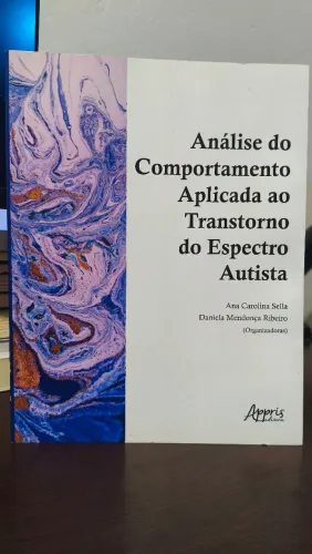 Livro análise do comportamento aplicada ao transtorno do espectro autista 
