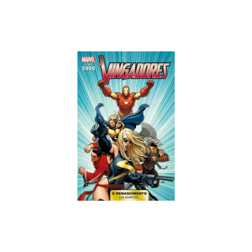 Marvel: Os Anos 2000 - Os Vingadores: O Renascimento da Marvel