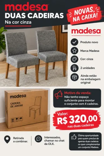 Duas cadeiras novas da madesa