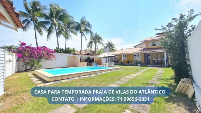 CASA DE TEMPORADA Piscina Privativa | 5/4 Climatizados | Praia de Vilas do Atlântico
