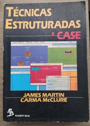 Livro Técnicas estruturadas e Case - James Martin e Carma McClure