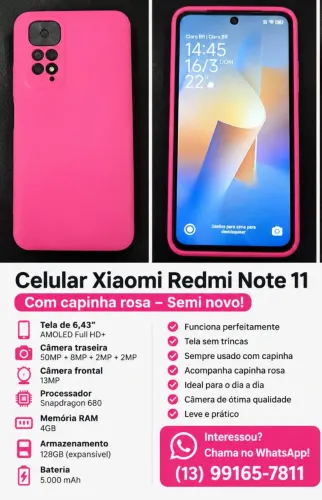 Xiaomi Redmi Note 11 128GB     R$ 680
