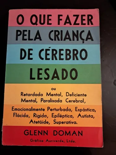 O que Fazer pela Criança de Cérebro Lesado