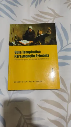 Livro "Guia terapêutico para atenção primária", de Roberto Righi