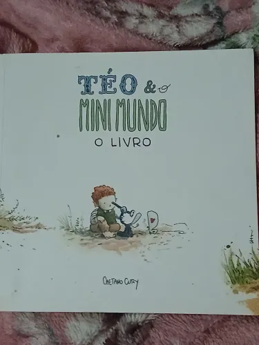TRES LIVROS TÉO E O MINI MUNDO EM OTIMAS CONDIÇÕES 