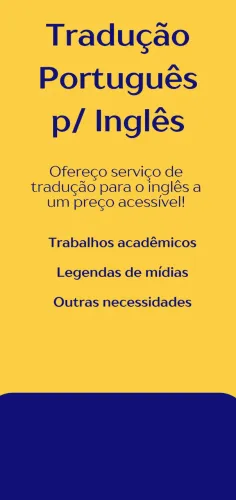 Ofereço serviços de tradução para o inglês: Legendas,trabalhos acadêmicos e etc.