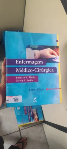 livro Enfermagem Médico-Cirúrgica de Barbara K. Timby e Nancy E. Smith