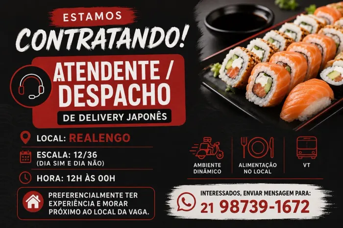 Vaga Atendente / despacho de pedido delivery - Japonês Realengo