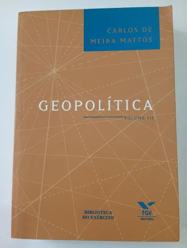 Livro Geopolítica volume 3 Carlos de Meira Mattos