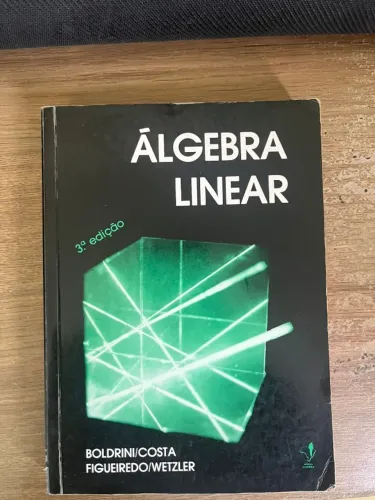 ÁLGEBRA LINEAR - BOLDRINI