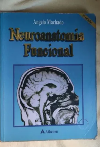 Neuroanatomia Funcional Angelo Machado