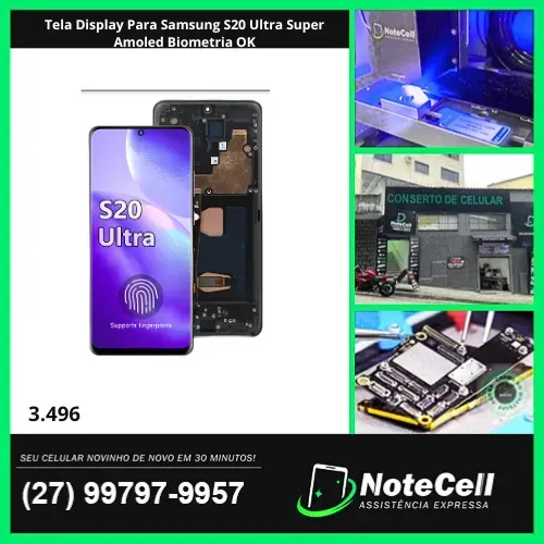 Tela Display Para Samsung S20 Ultra Super Amoled Biometria OK- Instalação Expressa Em 30 M