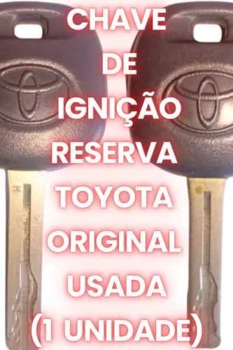 Chave Reserva Toyota Original