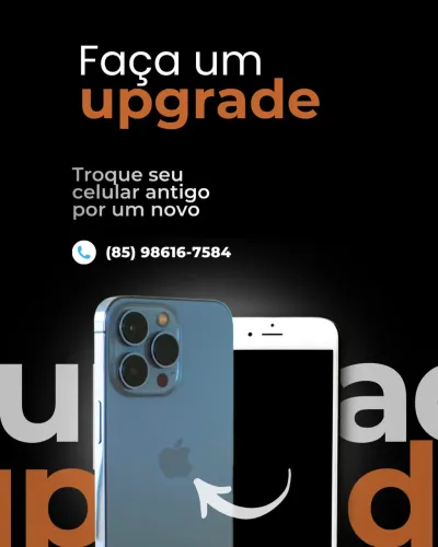 Faça seu Upgrade | Celulares Novos e Seminovos 