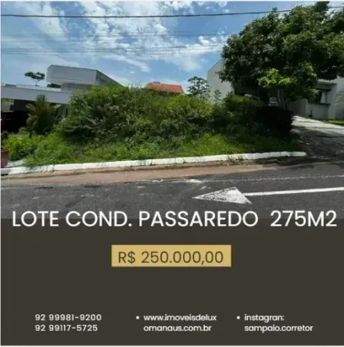 PASSAREDO, LOTE COM 275M2, TODO DOCUMENTADO   R$250 MIL