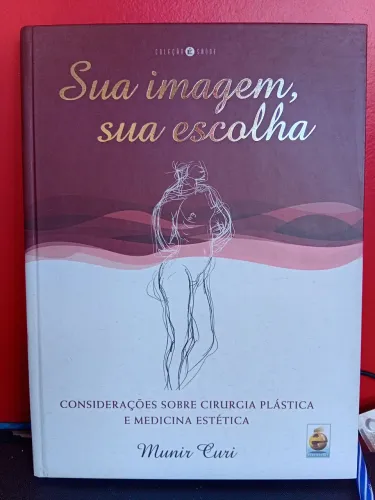 Livro Sua Imagem, Sua Escolha Capa Dura
